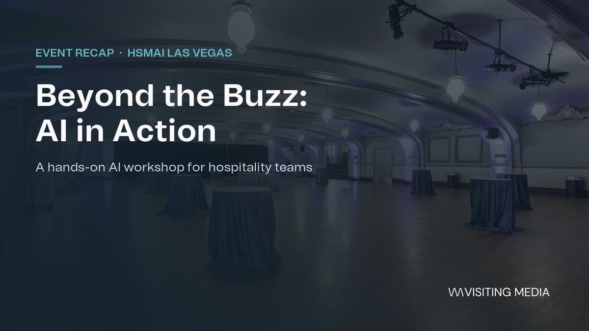 HSMAI Las Vegas Workshop: Beyond the Buzz, AI in Action