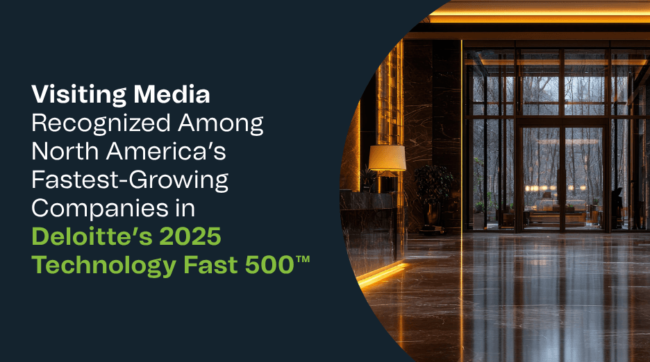 Visiting Media Recognized Among North America’s