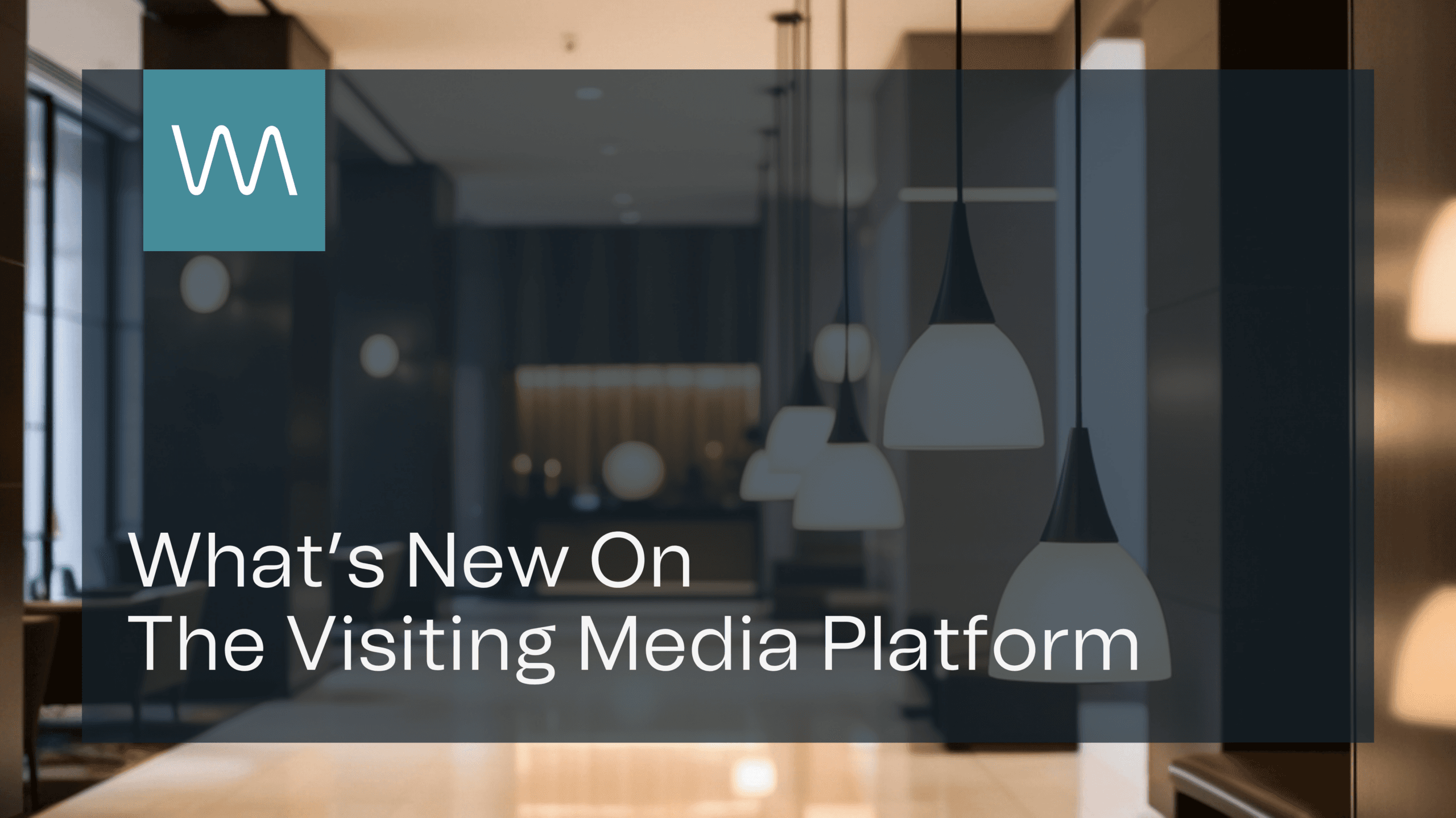 What's New On The Visiting Media Platform